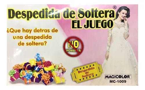 DESPEDIDA DE SOLTERA EL JUEGO